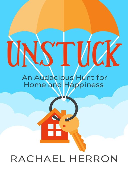 Title details for Unstuck by Rachael Herron - Available